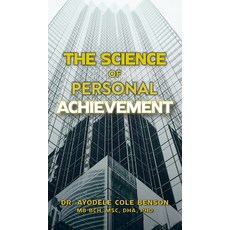 (영문도서) The Science of Personal Achievement Hardcover, Halo Publishing International, English, 9781612448138