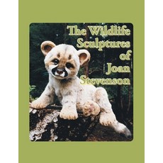 The Wildlife Sculptures of Joan Stevenson Paperback, Trafford Publishing, English, 9781412028509
