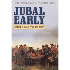 (英文圖書)Jubal Early: Robert E. Lee's Bad Old Man 精裝版, Rowman & Littlefield Publis..., 英文