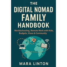 (英文圖書)The Digital Nomad Family Handbook: Worldschooling Remote Work with Kids Budget... 平裝版, Independently Published, 英文