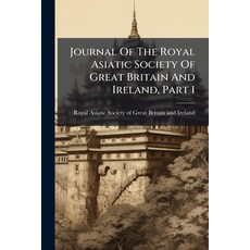 (영문도서)Journal Of The Royal Asiatic Society Of Great Britain And Ireland Part 1 Paperback, Nabu Press, English, 9781175310576