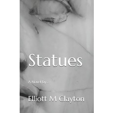 (영문도서) Statues: A Novel by... Paperback, Independently Published, English, 9798303084582