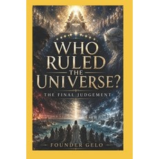 (英文圖書)Who Ruled the Universe?: The Final Judgement 平裝版, Angelo T. Quiamco, 英文