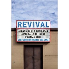 (영문도서)Revival: A new kind of Good News and a radically different Promised Land Paperback, Unsafemedia, English, 9798985583021