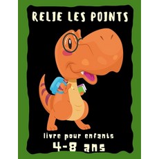 Relie les points livre pour enfants 4-8 ans: Livre D'activités De Point À Point Stimulants Et Amusan... Paperback, Independently Published, English, 9798741107454