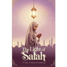 (英文圖書)The Light of Salah 平裝版, Arcane Horizons Publishing, 英文