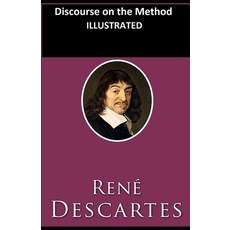 Discourse on the Method ILLUSTRATED Paperback, Independently Published, English, 9798583508938