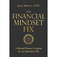 (外文書)The Financial Mindset Fix: A Mental Fitness Program for an Abundant Life Paperback, St. Martin's Essentials / S..., English