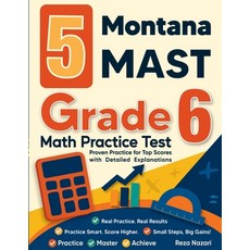 (영문도서)5 Montana MAST Grade 6 Math Practice Tests: Proven Practice for Top Scores with... Paperback, Effortless Math Education, English, 9798896478966
