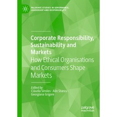 (英文圖書)Corporate Responsibility Sustainability and Markets: How Ethical Organisations... 平裝版, Palgrave MacMillan, 英文