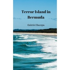 (영문도서) Terror Island in Bermuda Paperback, Independently Published, English, 9781078240338