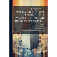 (英文圖書)Speeches In Parliament And Some Miscellaneous Pamphlets Of The Late Henry Drummo... 平裝版, Nabu Press, 英文