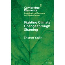 (영문도서) Fighting Climate Change through Shaming Paperback, Cambridge University Press, English, 9781009256261
