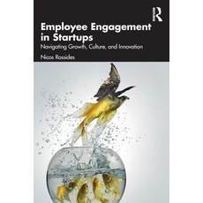 (英文圖書)Employee Engagement in Startups: Navigating Growth Culture and Innovation 平裝版, Routledge, 英文
