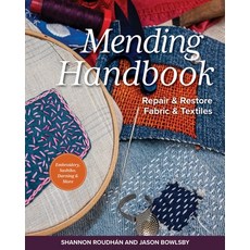 (영문도서)Mending Handbook: Repair & Restore Fabric & Textiles Paperback, Stash Books, English, 9781644035788 Stash Books, English, 9781644035788
