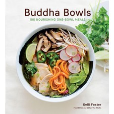 (영문도서) Buddha Bowls: 100 Nourishing One-Bowl Meals [A Cookbook] Paperback, Harvard Common Press, English, 9780760393352