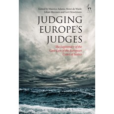 Judging Europe's Judges Hardcover, Bloomsbury Publishing PLC