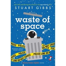 Waste of Space, Simon & Schuster Books for ...