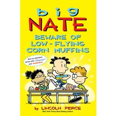 (영문도서) Big Nate: Beware of Low-Flying Corn Muffins 26 Paperback, Andrews McMeel Publishing, English, 9781524871574