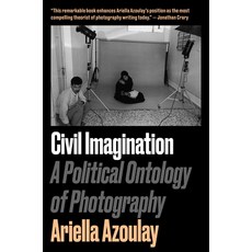 (영문도서) Civil Imagination: A Political Ontology of Photography Paperback, Verso, English, 9781784783037