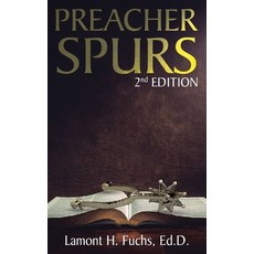 (영문도서)Preacher Spurs 2nd Edition Hardcover, Parker Publishers, English, 9781967840694