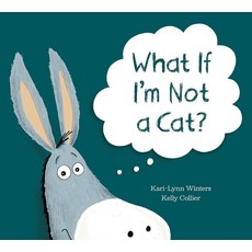 What If I'm Not a Cat 283134