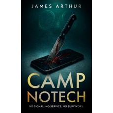 (英文圖書)Camp NoTech: No Signal. No Service. No Survivors. 平裝版, DP 31 Media, 英文