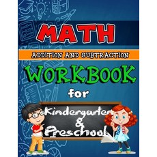 Math Workbook for Kindergarten and Preschool: Addition and Subtraction Activity Book Ages 2 to 5 E... Paperback, Sk Arts, English, 9781667192727