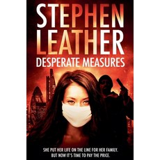 (영문도서) Desperate Measures Paperback, Stephen Leather, English, 9798227997722