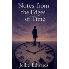 (英文圖書)Notes from the Edges of Time 平裝版, Scarlett Everhart, 英文
