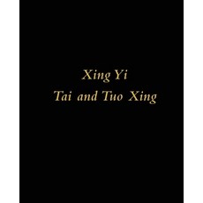 (영문도서)Xing Yi Tai and Tuo Xing: A Study of Flycatcher and Crocodile Paperback, S.V.P, English, 9781739293420