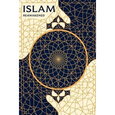 (영문도서)Islam Reawakened Paperback, Independently Published, English, 9781036973353