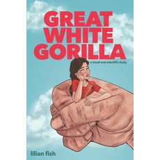 (英文圖書)Great White Gorilla: a novel and scientific study 平裝版, Lilian Fish, 英文