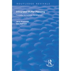 Integrated Buffer Planning: Towards Sustainable Development Paperback, Routledge, English, 9781138315730