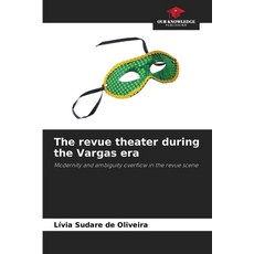 (英文圖書)The revue theater during the Vargas era 平裝版, Our Knowledge Publishing, 英文