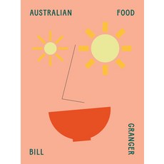 (영문도서) Australian Food Hardcover, Murdoch Books, English, 9781911632962