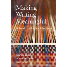 (영문도서) Making Writing Meaningful: A Guide for Higher Education Volume 5 Paperback, University of Oklahoma Press, English, 9780806195346
