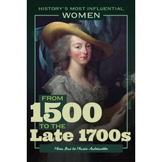 (영문도서) From 1500 to the Late 1700s--Mira Bai to Marie-Antoinette Library Binding, Rosen Education Service, English, 9781641900690