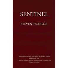 (영문도서)Sentinel Hardcover, Steven Swanson, English, 9798993457550