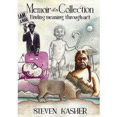 (영문도서)Memoir of a Collection: Finding Meaning Through Art Hardcover, Abbeville Press, English, 9780789215307