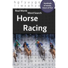 (영문도서) Real World Word Search: Horse Racing Paperback, Independently Published, English, 9781081820077