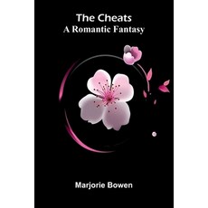 (영문도서)The Cheats: A Romantic Fantasy Paperback, Alpha Edition, English, 9789373053561