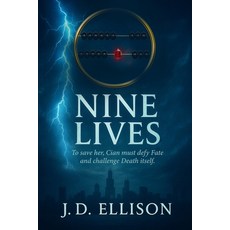(영문도서)Nine Lives: Are you ready? Paperback, Independently Published, English, 9798280615724