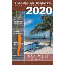 (영문도서) 2020 - Key West & the Florida Keys - Restaurants Paperback, Draft2digital, English, 9781393555056