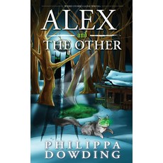(영문도서) Alex and the Other: Weird Stories Gone Wrong Paperback, Dundurn Press, English, 9781459740631