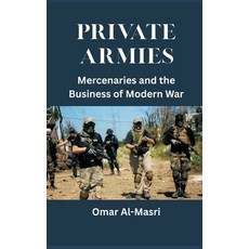 (英文圖書)Private Armies: Mercenaries and the Business of Modern War 精裝版, Vij Books, English, Hardcover