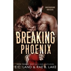 (영문도서) Breaking Phoenix Paperback, Independently Published, English, 9798393975890