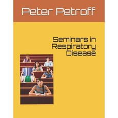 Seminars in Respiratory Disease Paperback, Independently Published
