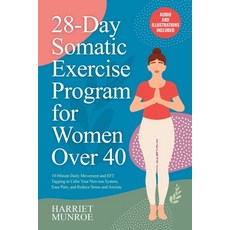 (英文圖書)28-Day Somatic Exercise Program for Women Over 40: 10-Minute Daily Movement and... 平裝版, Independently Published, 英文
