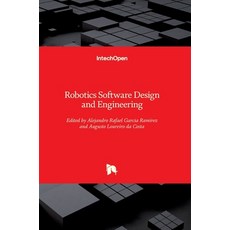 (영문도서) Robotics Software Design and Engineering Hardcover, Intechopen, English, 9781839692918